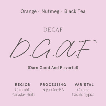 D.G.A.F. Decaf - Colombia Huila